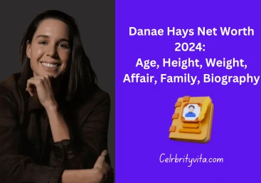 danae hays net worth